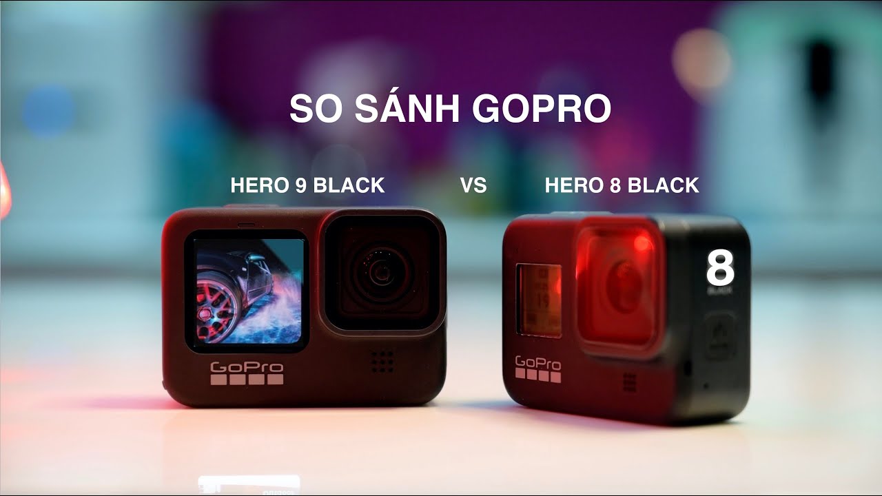 So sánh GoPro Hero 8 và GoPro Hero 9